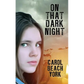 On That Dark Night