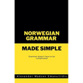 Norwegian Grammar Made Simple