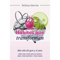 Hábitos que Transforman