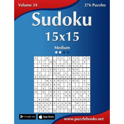 Sudoku 15x15 - Medium - Volume 24 - 276 Puzzles