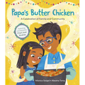 Papa's Butter Chicken: A Celebration of Family and Community