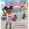 The TWOnager: The Little Years Series