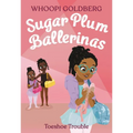 Sugar Plum Ballerinas: Toeshoe Trouble