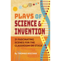 Plays of Science and Invention