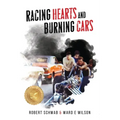 Racing Hearts and Burning Cars