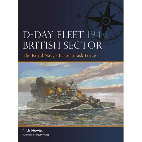 D-Day Fleet 1944, British Sector: The Royal Navy's Eastern Task Force