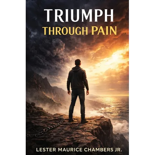 Triumph Through Pain