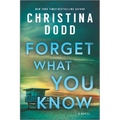 Forget What You Know