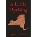 A Little Uprising