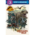 Dinosaurs in the Wild! (Jurassic World Dominion)