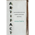Artifact: Encounters with the Campus Shooting Archives