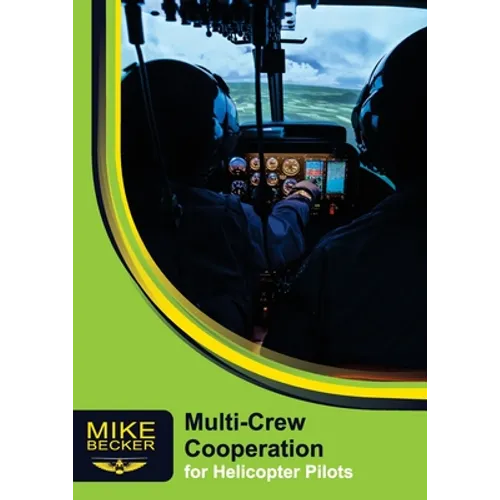 Multi-Crew Cooperation: For Helicopter Pilots