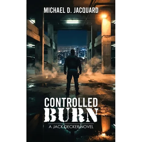 Controlled Burn
