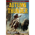 Autumn Thunder: The Last Warriors Series - Book 1