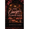 The Omega's Flower Shop