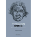 From Passions to Emotions: The Creation of a Secular Psychological Category