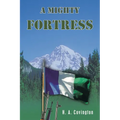A Mighty Fortress