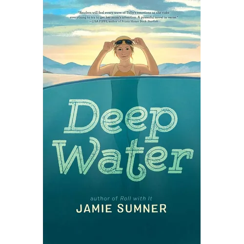 Deep Water