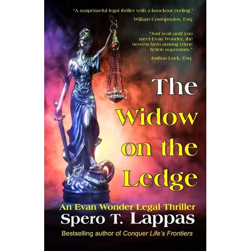 The Widow on the Ledge: An Evan Wonder Legal Thriller