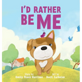 I'd Rather Be Me