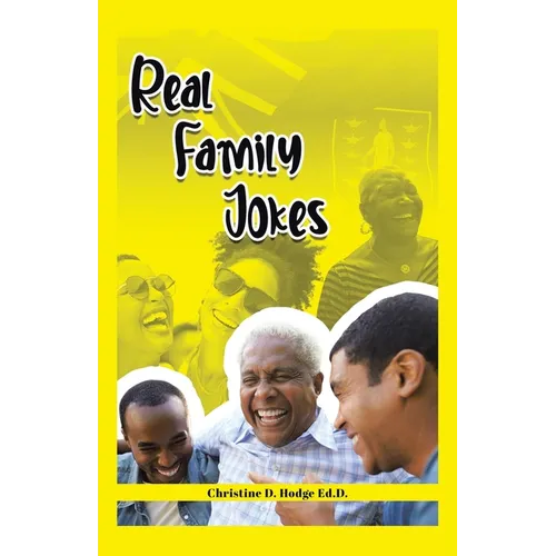 Real Family Jokes