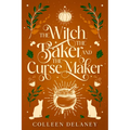 The Witch, the Baker, and the Curse Maker