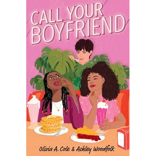 Call Your Boyfriend