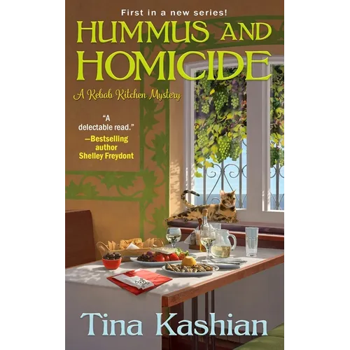 Hummus and Homicide (A Kebab Kitchen Mystery)
