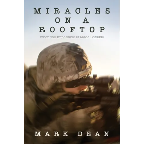 Miracles on a Rooftop: When the Impossible is Made Possible