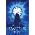 Take Your Time