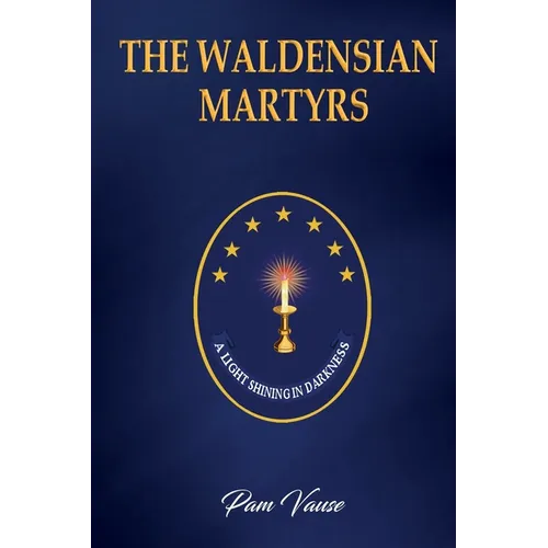 The Waldensian Martyrs