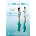 Robin and Ruby