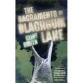 The Sacraments of Blackgum Lake