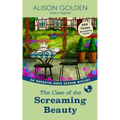 The Case of the Screaming Beauty
