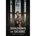 Shadows of Desire