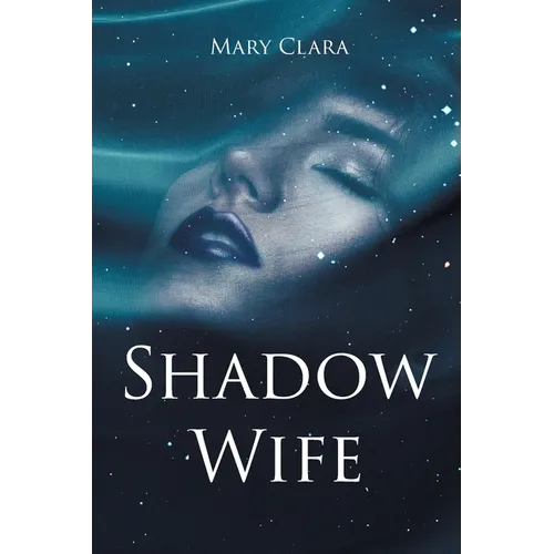 Shadow Wife