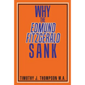 Why the Edmund Fitzgerald Sank