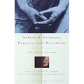 Selected Sermons, Prayers, and Devotions