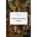 Catholic Social Teaching Collection