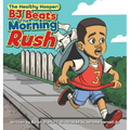 BJ Beats The Morning Rush: The Healthy Hooper
