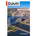 Duluth: An Urban Biography
