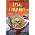 Fatal Fried Rice