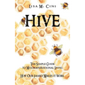 Hive: The Simple Guide to Multigenerational Living