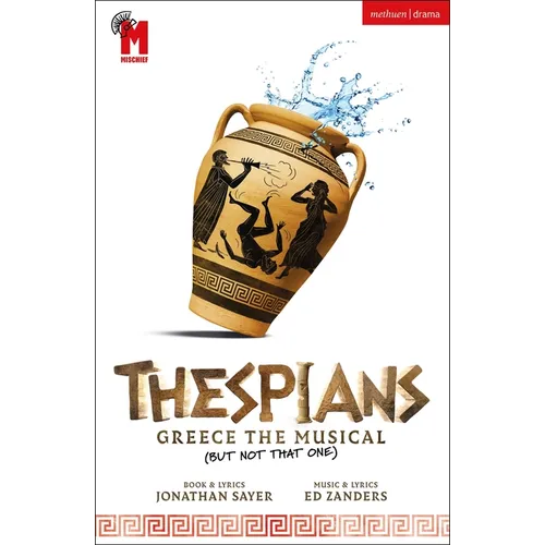 Thespians: Greece the Musical (Not That One)