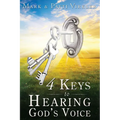 4 Keys to Hearing God's Voice