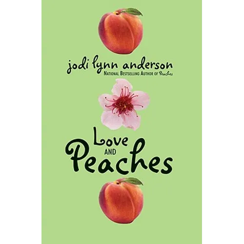 Love and Peaches