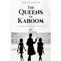 The Queens of Kaboom