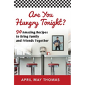 Are You Hungry Tonight?