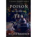 Poison in the Tea: Fiona's Story