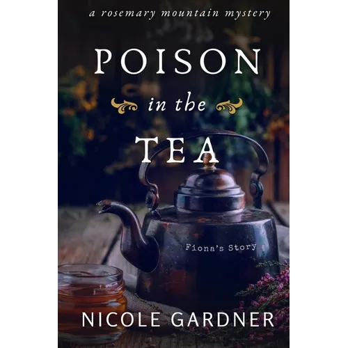 Poison in the Tea: Fiona's Story